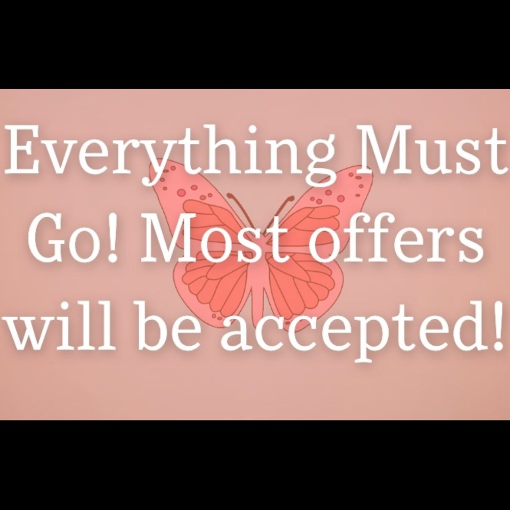 EVERYTHING MUST GO MAKE A OFFER!✨